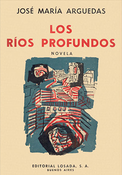 los-rios-profundos-jose-maria-arguedas